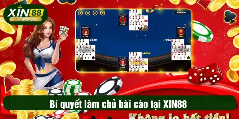 Bí quyết làm chủ bài cào tại XIN88